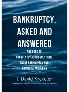 Cover of Bankruptcy, Asked and Answered by J. David Krekeler